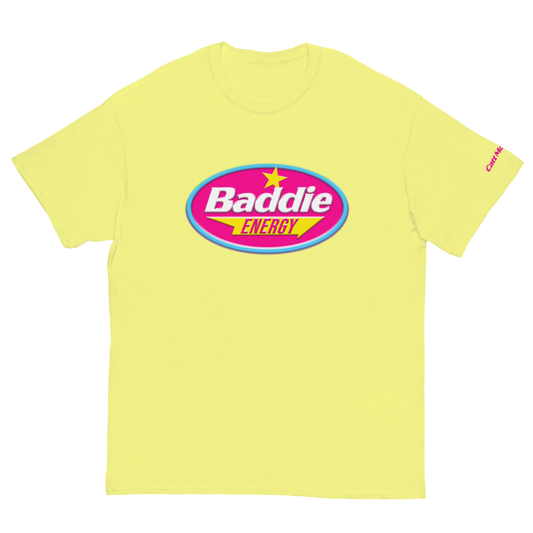 Baddie Energy Unisex T-Shirt