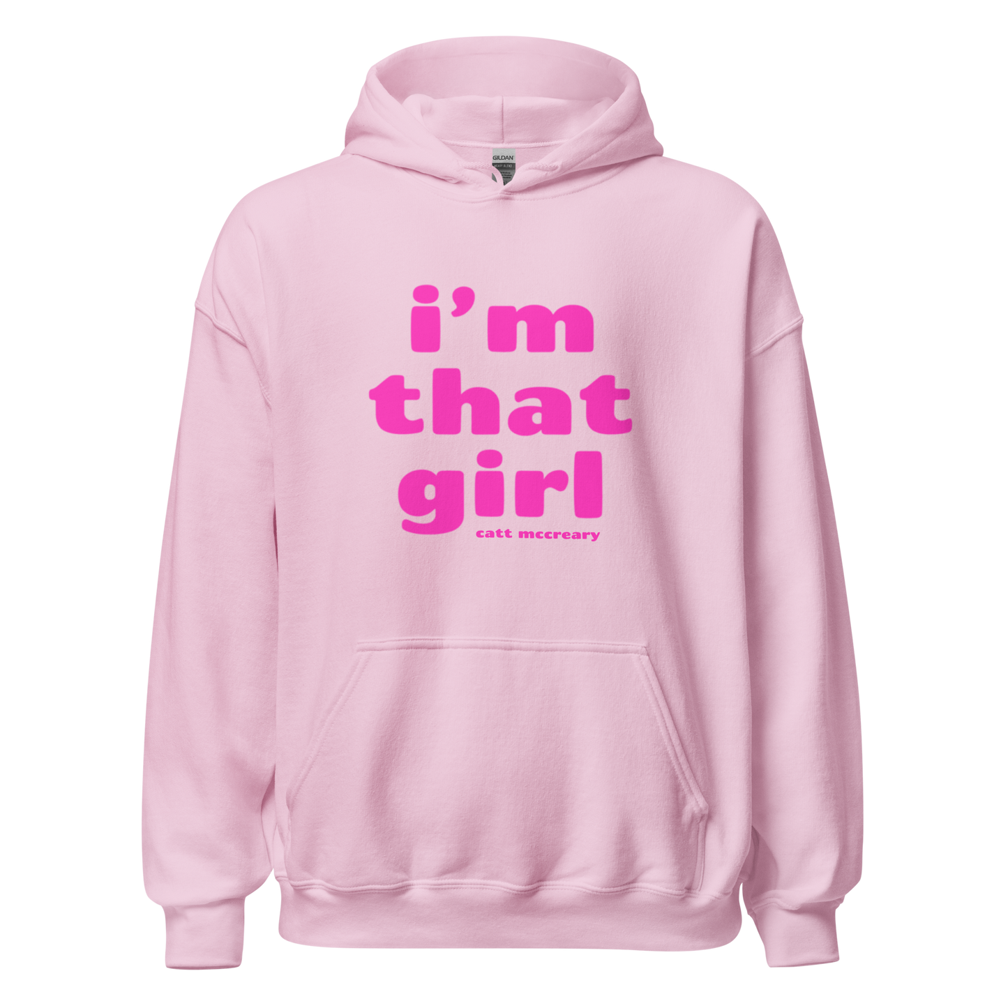 'i'm that girl' Hoodie