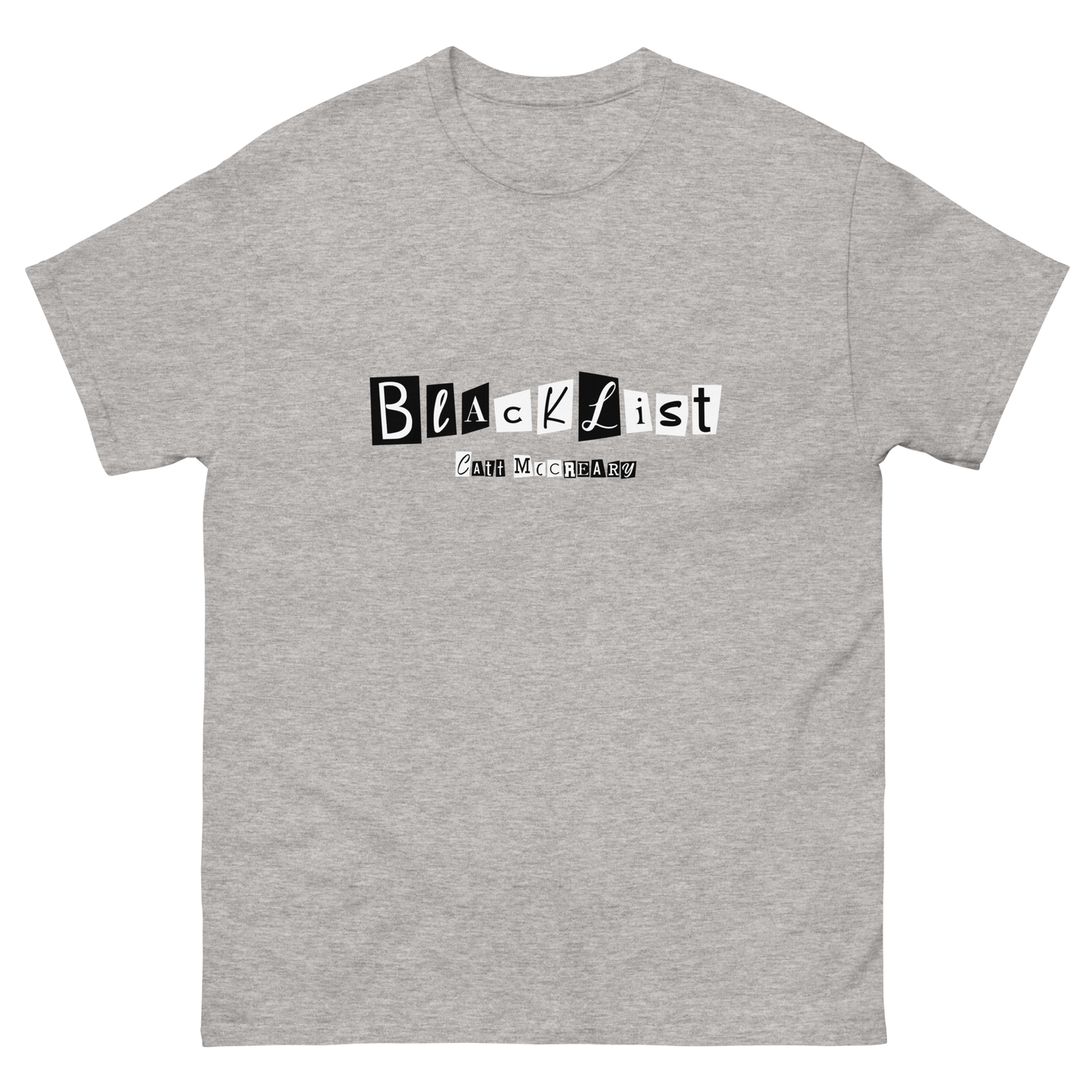Blacklist Simple T-Shirt