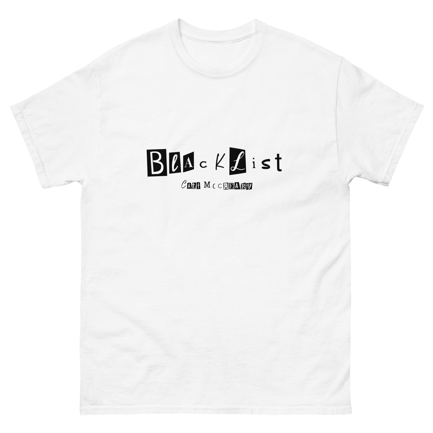 Blacklist Simple T-Shirt